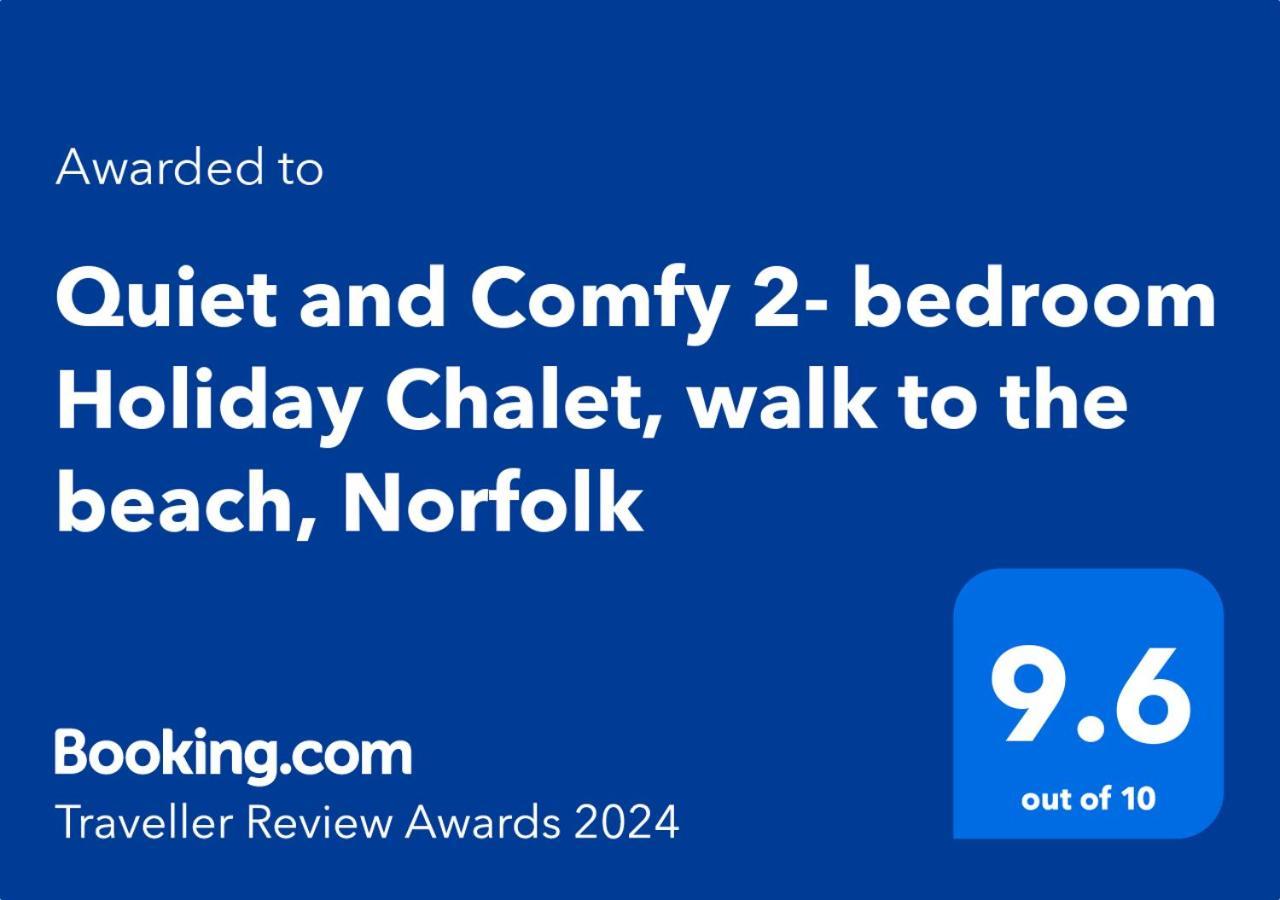 Quiet And Comfy 2- Bedroom Chalet, Walk To The Beach, Norfolk Holiday home *